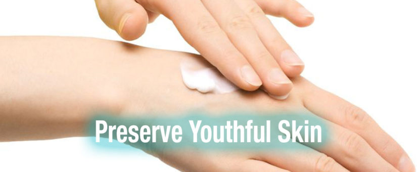 Help Preserve Youthful Skin